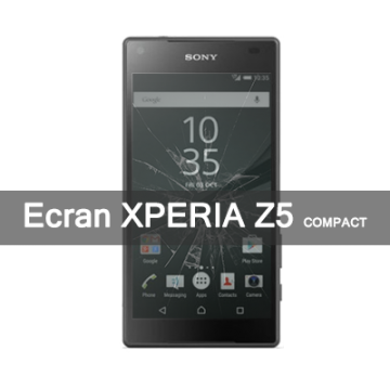 Remplacement ecran sony xperia z5 compact