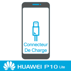 Remplacement connecteur de charge huawei p10 Lite