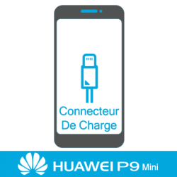 Remplacement connecteur de charge huawei P9 Mini
