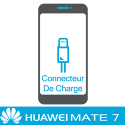 Remplacement connecteur de charge huawei mate 7